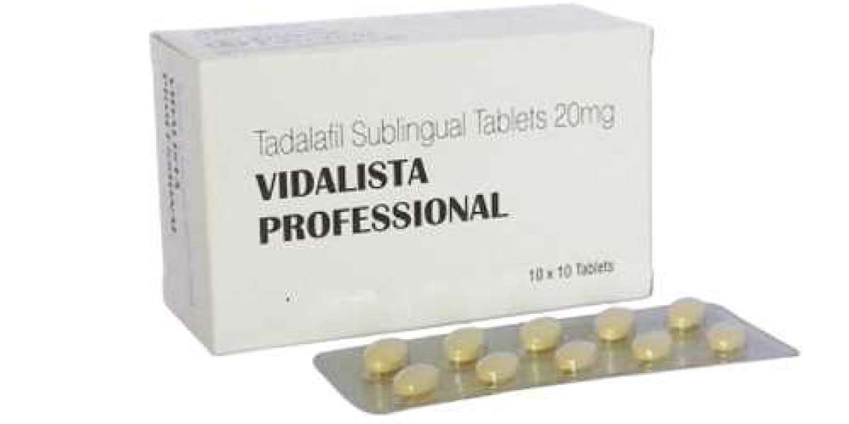 Using Vidalista Professional in Bed Will Increase Your Sexual Pleasure