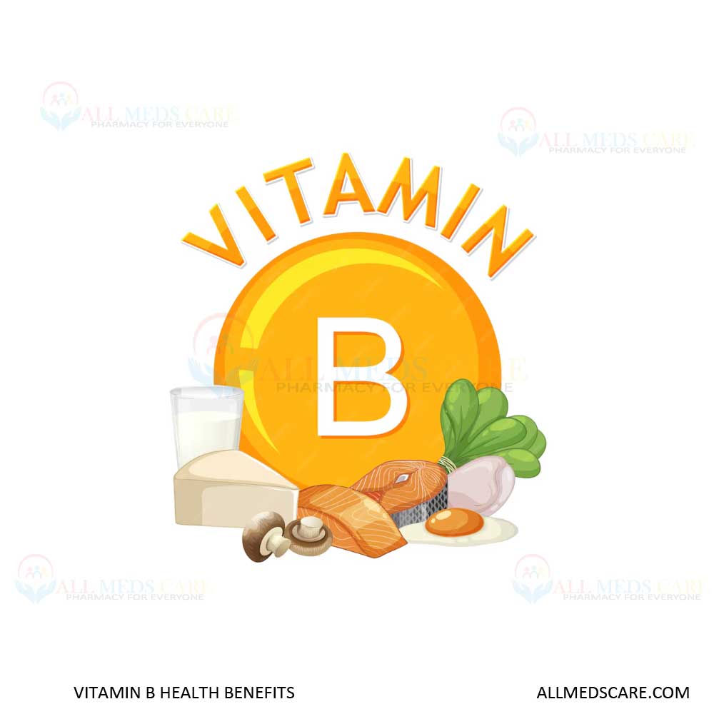 Vitamin B - Amazing Health Benefits